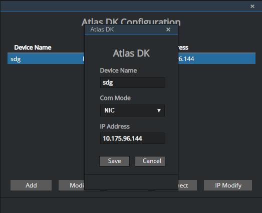 9 常用操作 图 9-8 Atlas DK Configuration 修改 删除设备 在 Atlas DK Configuration 设备列表中选中要操作的设备, 否则 Delete