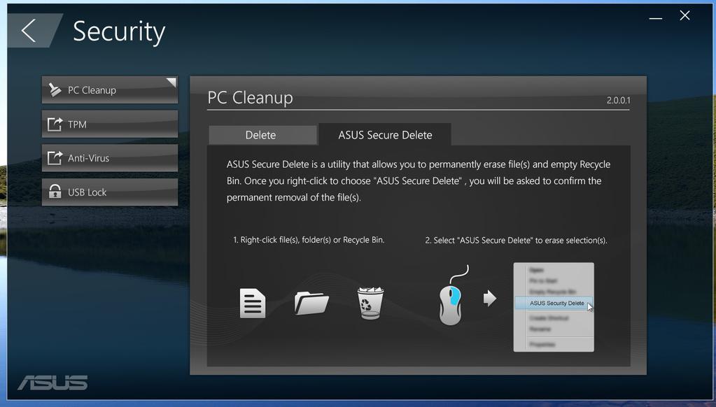 以釋放更多的硬碟空間 ASUS Secure Delete ASUS Secure Delete