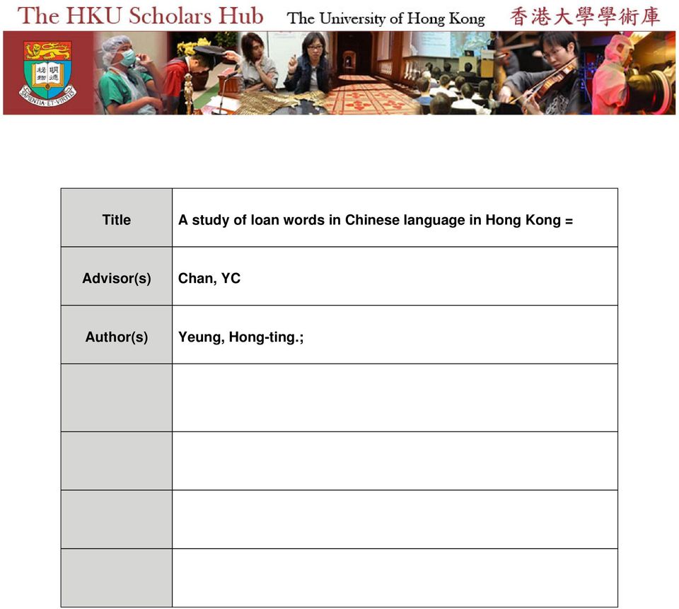 University of Hong Kong, Pokfulam, Hong Kong SAR. Retrieved from http://dx.doi.org/10.5353/th_b3043308. Issued Date 2005 URL http://hdl.