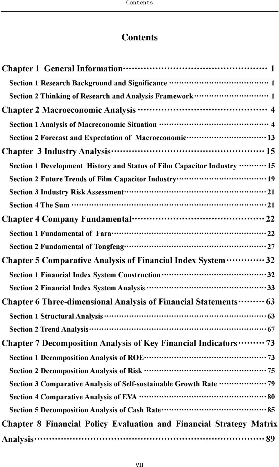 Section 2 Future Trends of Film Capacitor Industry 19 Section 3 Industry Risk Assessment 21 Section 4 The Sum 21 Chapter 4 Company Fundamental 22 Section 1 Fundamental of Fara 22 Section 2