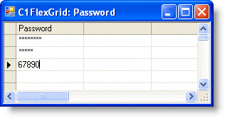 本 主 题 演 示 如 下 : 当 用 户 在 Password 列 中 键 入 密 码 时 之 后 并 按 下 ENTER, 文 本 内 容 将 会 自 动 的 被 隐 藏 起 来 7.32.1 隐 藏 已 经 输 入 的 字 符 要 想 隐 藏 已 经 输 入 并 且 不 需 要 编 辑 的 文 字, 请 使 用 OwnerDrawCell 事 件 1.
