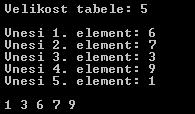 42 // v tem delu if (min > tab[k]) min = tab[k]; indeks = k; // Zamenjava elementov int t = tab[i]; tab[i] = tab[indeks]; tab[indeks] = t; // Izpis urejene tabele Console.