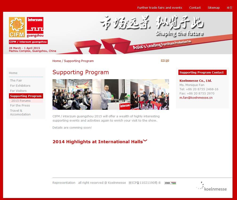 Sponsor Benefits 赞助商获益 6 Sponsor s logo will be shown on the website of interzum guangzhou Supporting Program page: http://www.interzumguangzhou.