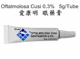 商品名 :Oftalmolosa Cusi 眼膏 中文名 : 愛康明 ( 愛爾康 ) 外用 學名 :Gentamicin 規格 :5gm/Tube 代碼 :3OFTAL