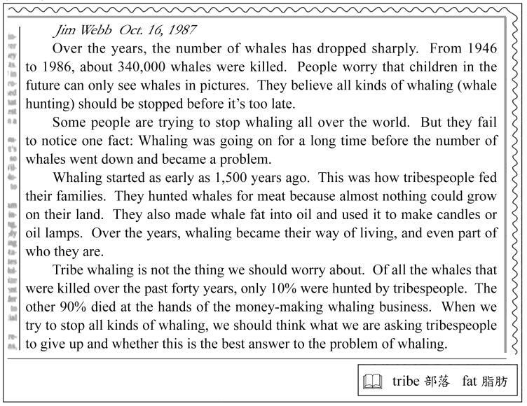 我們應該思考的是 我們正要求部落人民們放棄些什麼 而這是否就是解決 捕鯨問題的最佳解答 B 35. Below are the writer s points in the reading: a. Whether we should stop tribespeople whaling b. The problem of whaling c.