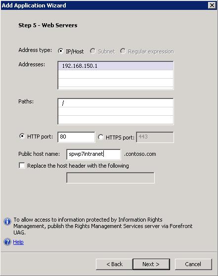 通过身份验证后以 http://spwp7intranet.contoso.com 形式将请求传送到 SharePoint SharePoint 备用访 问映射 ( 将在后续步骤中配置 ) 会将该请求映射到 http://intranet.