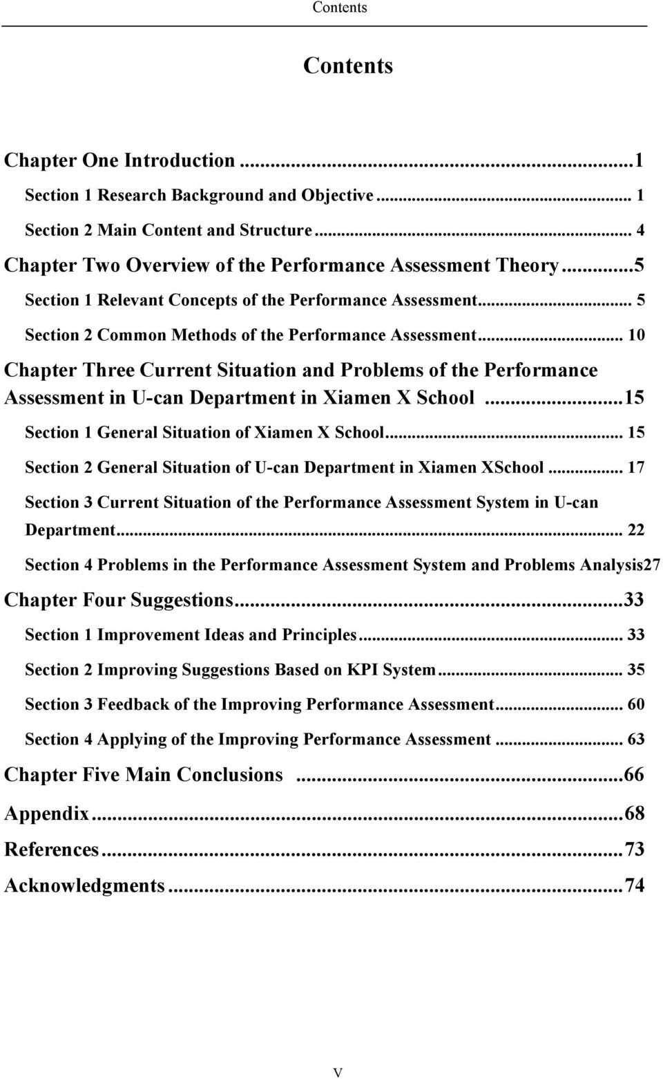 .. 10 Chapter Three Current Situation and Problems of the Performance Assessment in U-can Department in Xiamen X School... 15 Section 1 General Situation of Xiamen X School.