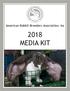American Rabbit Breeders Association, Inc 201 MEDIA KIT